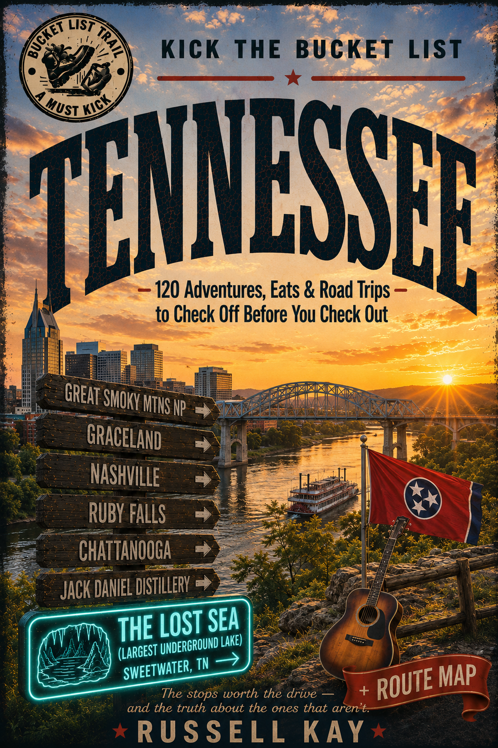Kick the Bucket List: Tennessee cover